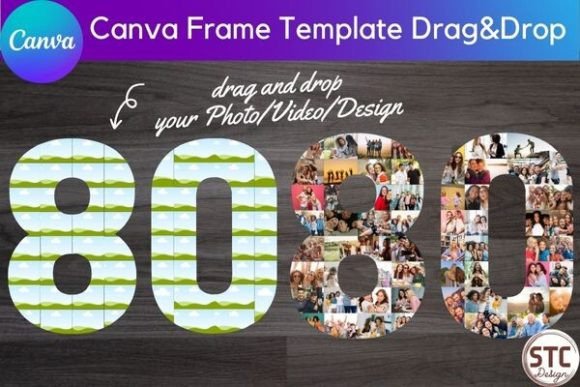 80 Eighty Number Collage Canva Frame: A Designer's Guide