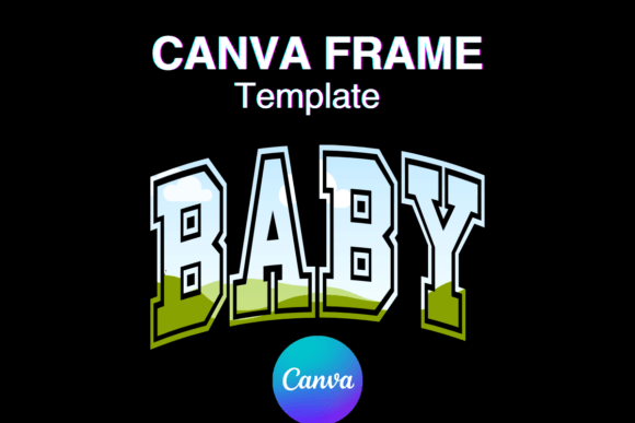 Celebrate New Arrivals with a Baby Canva Frame Newborn Varsity Sport