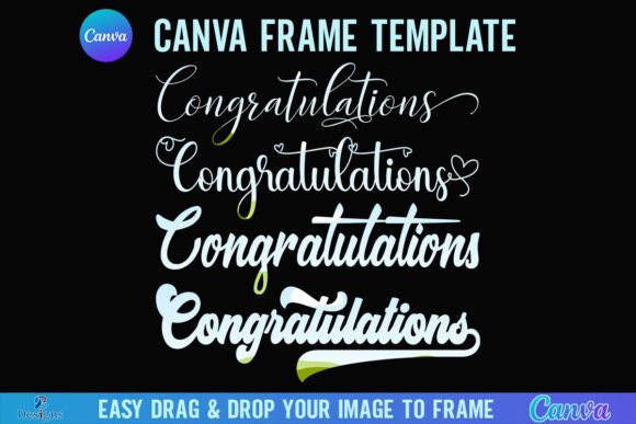 Graduate with Style: Using the Congratulations Canva Frame