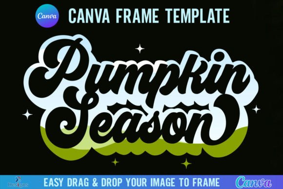 Pumpkin Season Canva Frame Template: Autumn Aesthetics Made Easy
