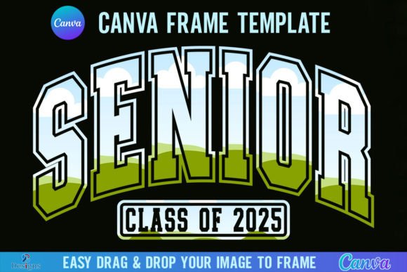 Senior 2025 Varsity Frame: Designing Unforgettable Moments
